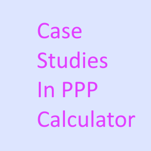 Case Studies in PPP Calculator