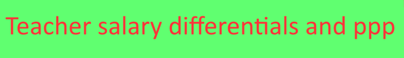 Teacher salary differentials and ppp