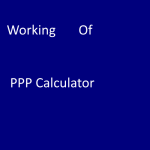 Working of PPP Calculator